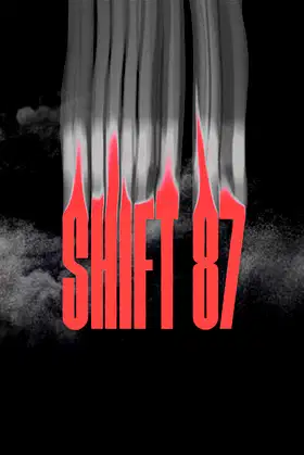 Shift 87 poster