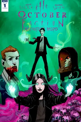 The October Faction: Supernatural Dreams #1 poster