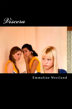 Viscera (Cedarcrest Book 1) poster