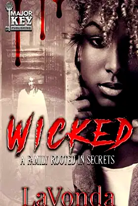 Wicked: A Family Rooted In Secrets poster