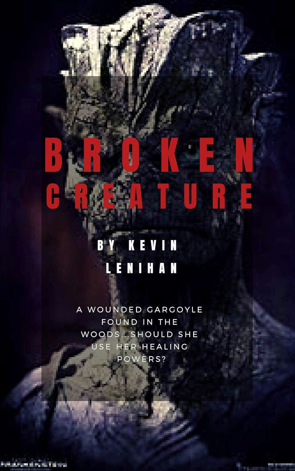 Broken Creature poster