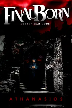Final Born - Book I: Mad Gods: Final Born - Book I poster