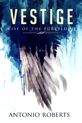 Vestige Rise of the Pureblood (The Vestige Saga) poster