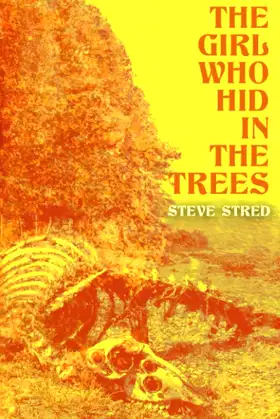 The Girl Who Hid in the Trees poster