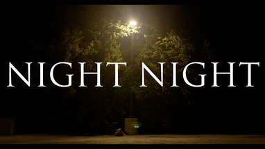 "NIGHT NIGHT" - Horror Short Film poster