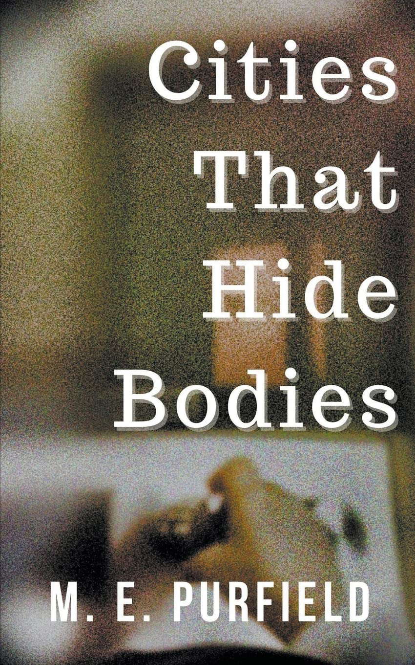 Cities That Hide Bodies (Cities That Eat Islands) poster