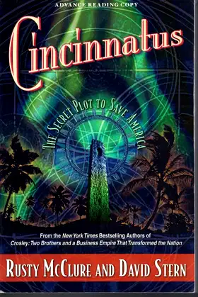 Cincinnatus: the Secret Plot to Save America poster