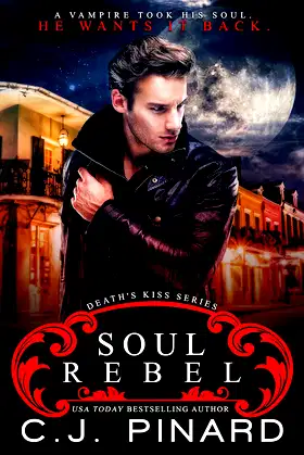 Soul Rebel (Death's Kiss Book 1) poster