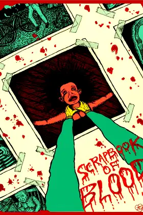 Scrapbook of Blood poster
