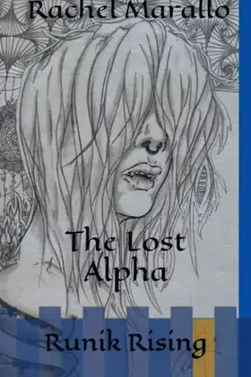 The Lost Alpha: Runik Rising poster