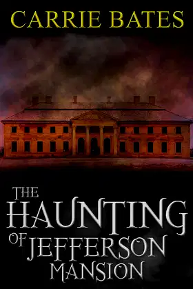The Haunting of Jefferson Mansion poster
