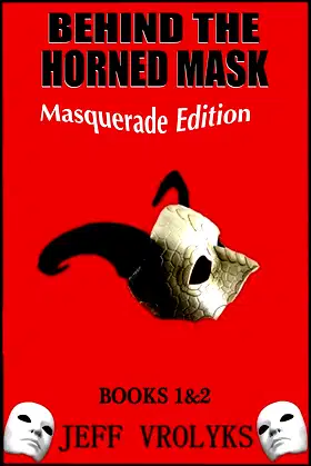 Behind The Horned Mask: Masquerade Edition poster
