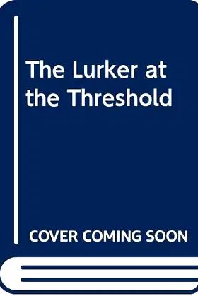The lurker at the threshold poster