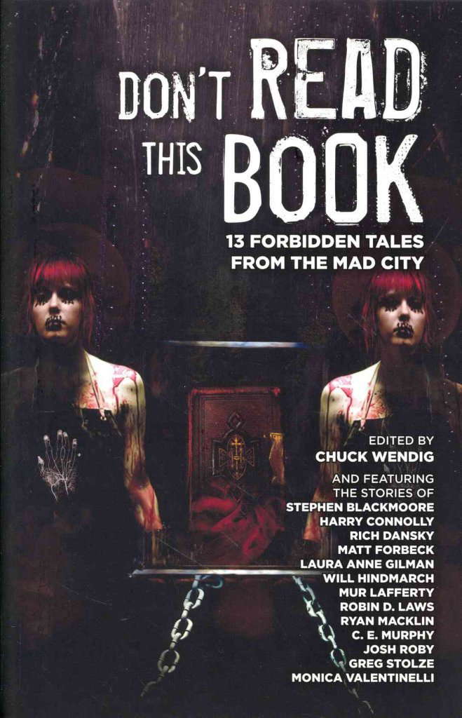 Don't Read This Book: 13 Forbidden Tales from the Mad City poster