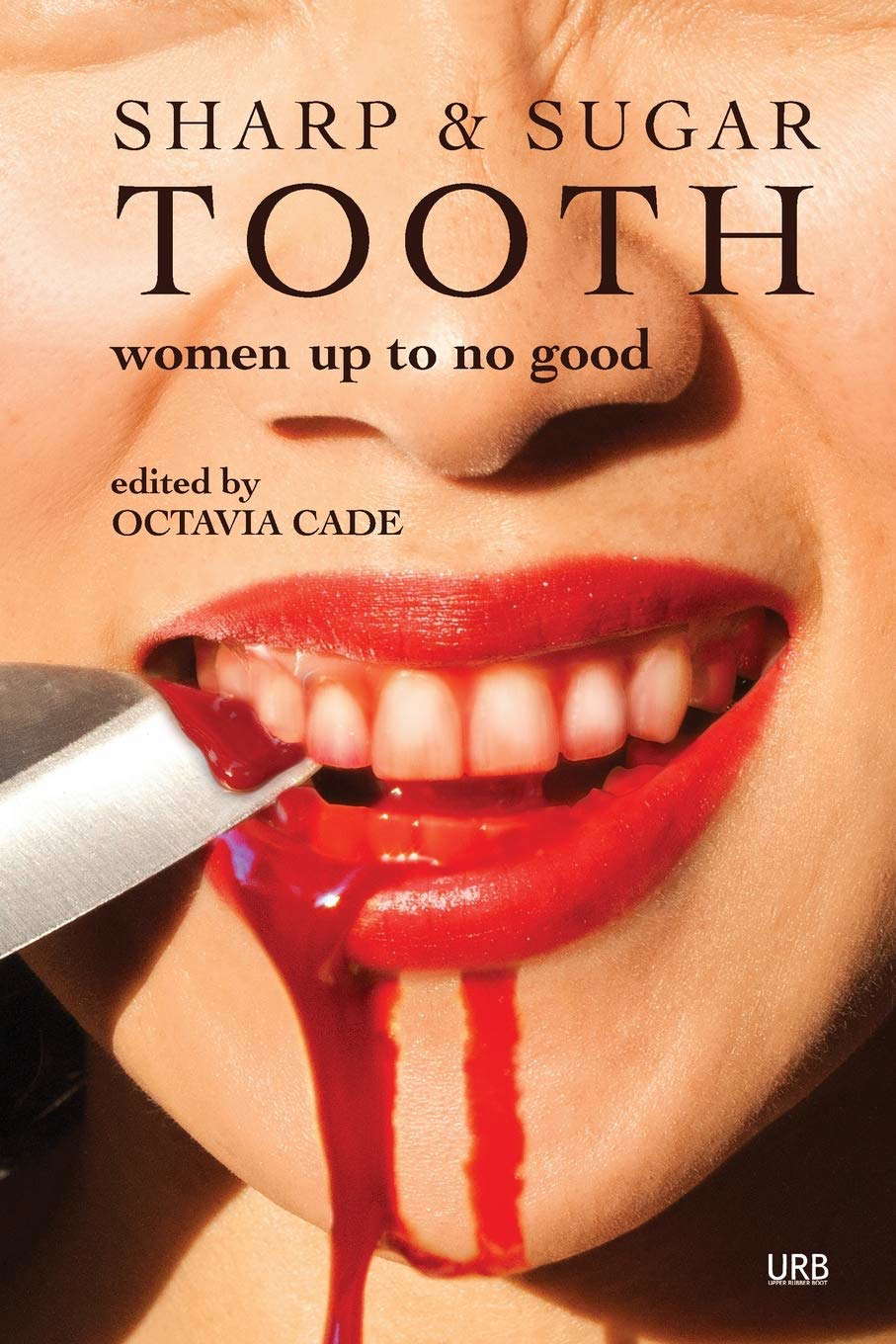 Sharp & Sugar Tooth: Women Up To No Good poster