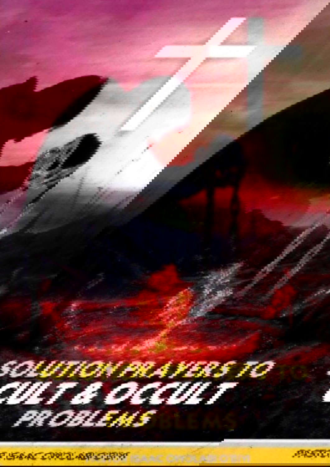 SOLUTION PRAYERS TO CULT & OCCULT PROBLEMS poster