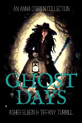 Ghost Days: An Anna O'Brien Collection poster