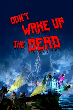 Don't Wake Up The Dead poster