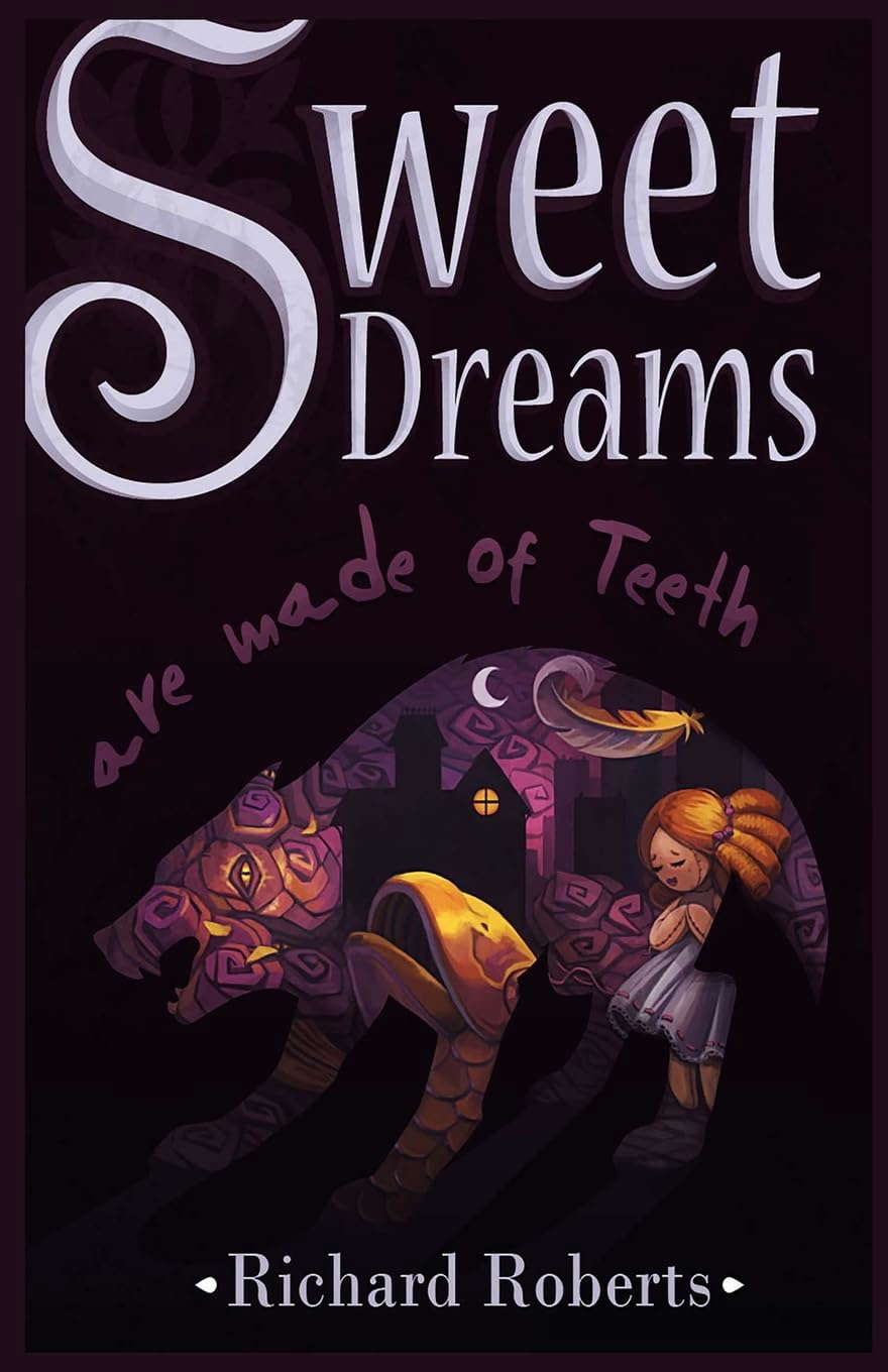 Sweet Dreams Are Made of Teeth poster