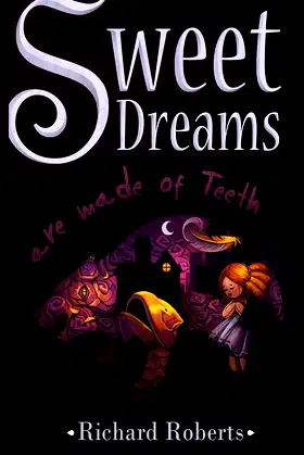Sweet Dreams Are Made of Teeth poster