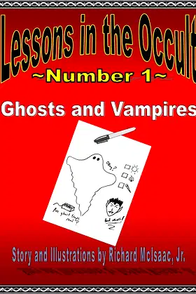 Lessons in the Occult: Ghosts and Vampires poster