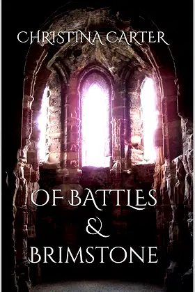 Of Battles & Brimstone poster