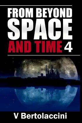 From Beyond Space and Time 4 poster