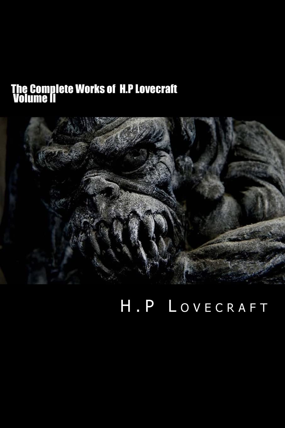 The Complete Works of H.P Lovecraft Volume II poster