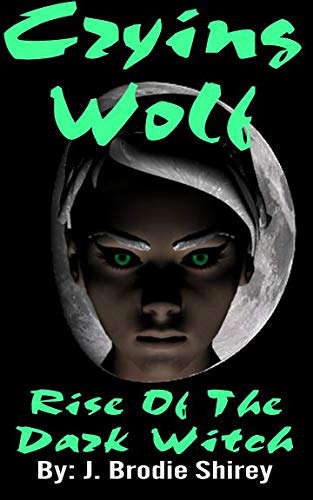 Crying Wolf: Rise Of The Dark Witch poster