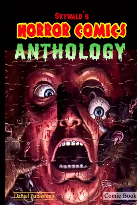 Horror comics anthology volume 1 (english): Skywald comics poster