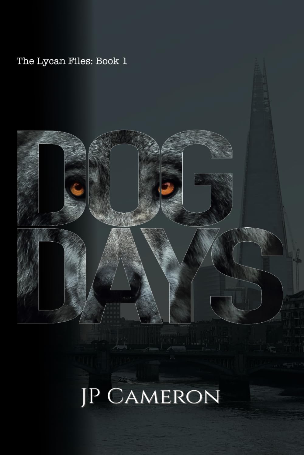 Dog Days: The Lycan Files Book 1 poster