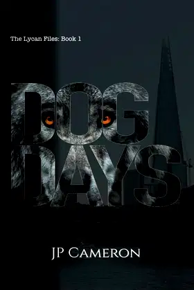 Dog Days: The Lycan Files Book 1 poster