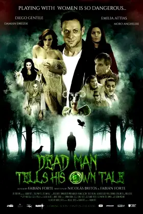 Dead Man Tells His Own Tale poster