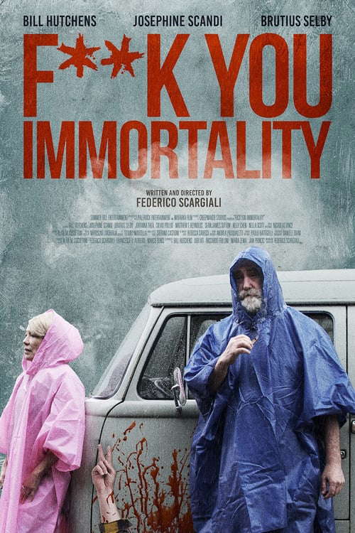 Fuck You Immortality poster