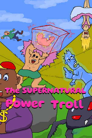 The Supernatural Power Troll poster