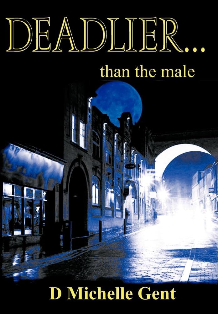 Deadlier...Than the Male poster