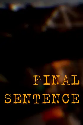 Final Sentence poster