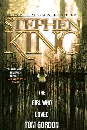 The Girl Who Loved Tom Gordon poster