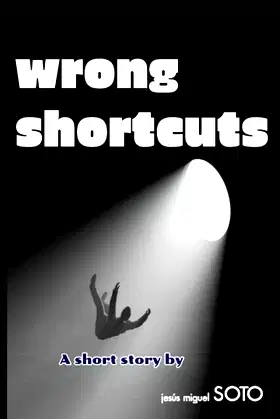 Wrong Shortcuts (three stray shots) poster