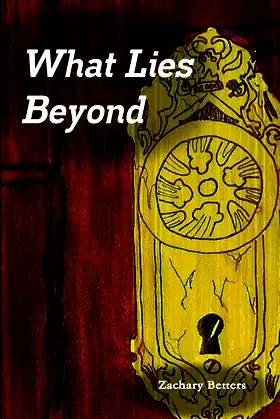 What Lies Beyond poster