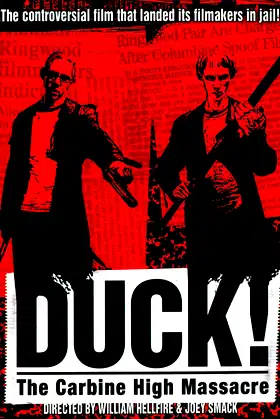 Duck! The Carbine High Massacre poster