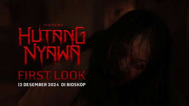 Official First Look - HUTANG NYAWA | Tayang 12 Desember 2024 di Bioskop poster