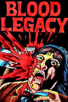 Blood Legacy poster