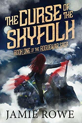 The Curse of the Skyfolk (The Rogue War Saga) poster
