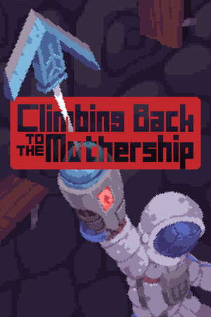 Climbing Back to the Mothership poster