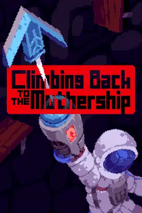 Climbing Back to the Mothership poster
