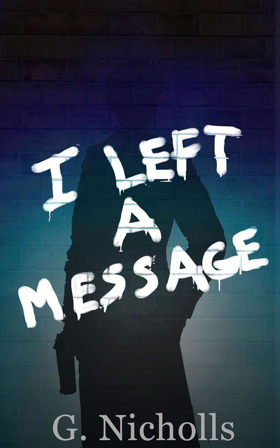 I Left A Message poster
