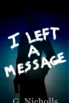 I Left A Message poster
