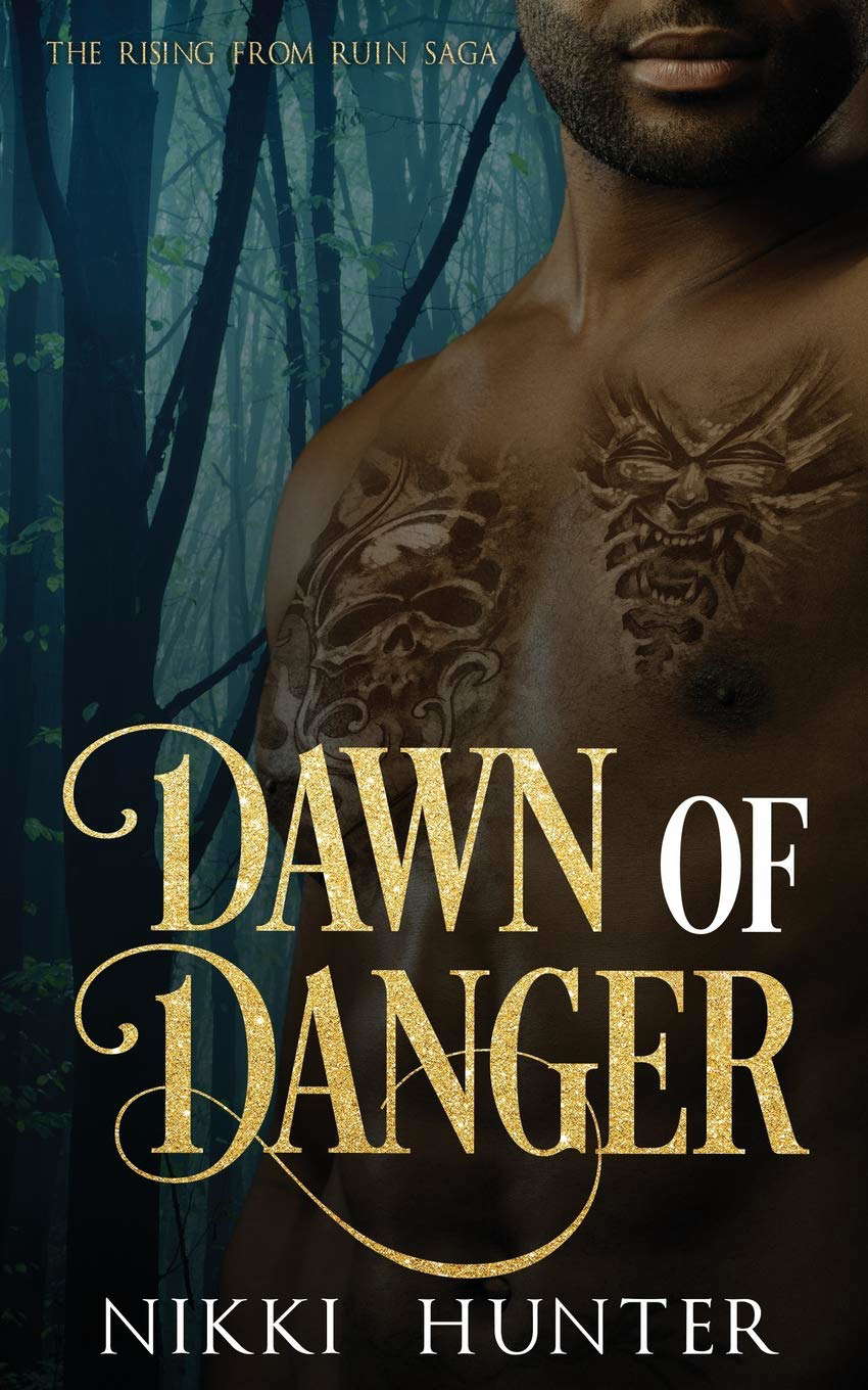 Dawn of Danger (Rising From Ruin Saga) poster