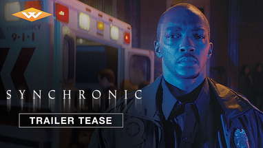 SYNCHRONIC (2020) Trailer Tease | Anthony Mackie, Jamie Dornan Mind-bending Sci-fi poster